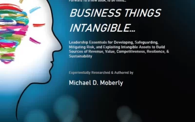 Business Operating Cultures Are Intangible Asset Intensive…