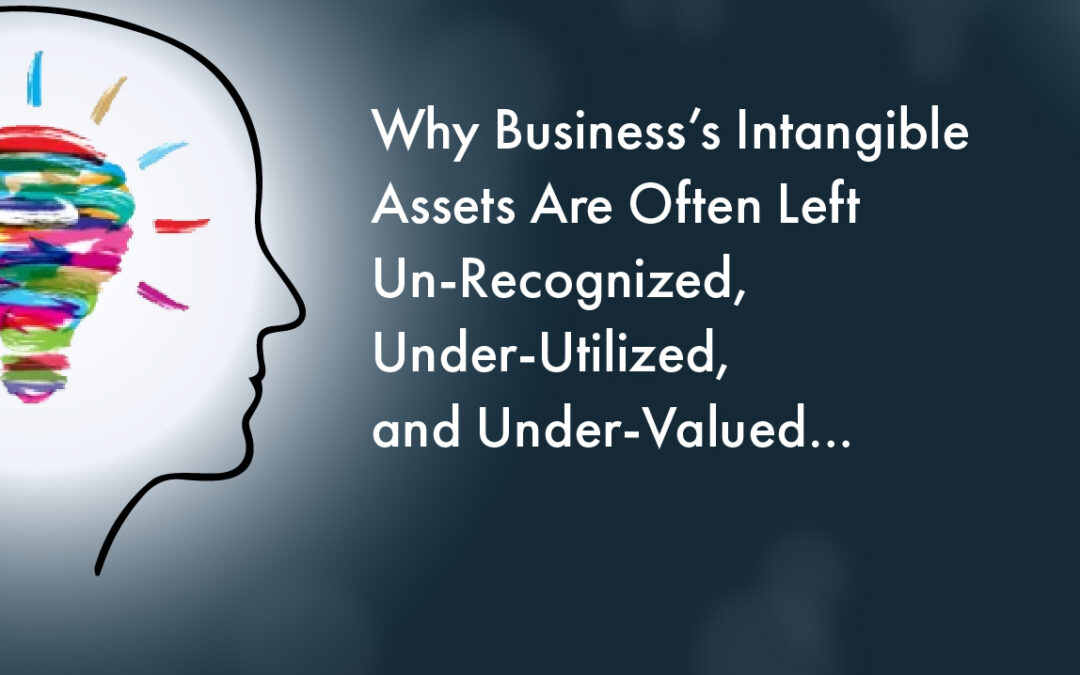 Discussing Business’s Intangible Assets Is Obligatory…
